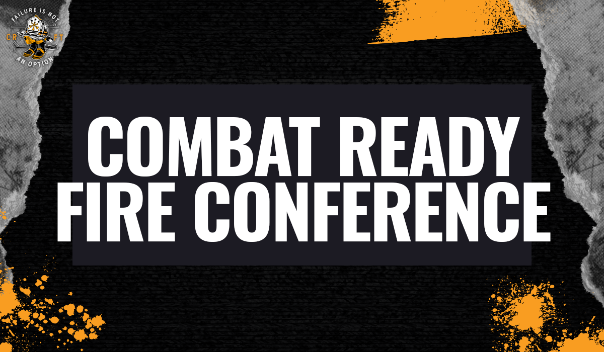 Event - Combat Ready Fire Conference